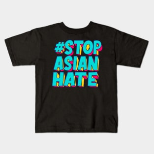 stop asian hate - hastag Kids T-Shirt